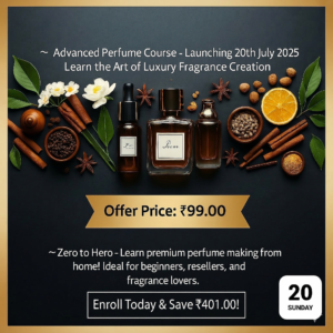 🌸Advanced Perfume Course – Learn the Art of Luxury Fragrance Creation